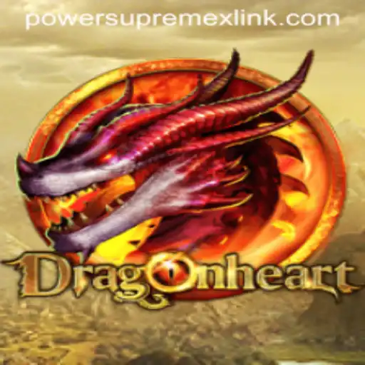 Unveiling the Mystical World of DragonHeart: A Journey Through PowerSupremeX