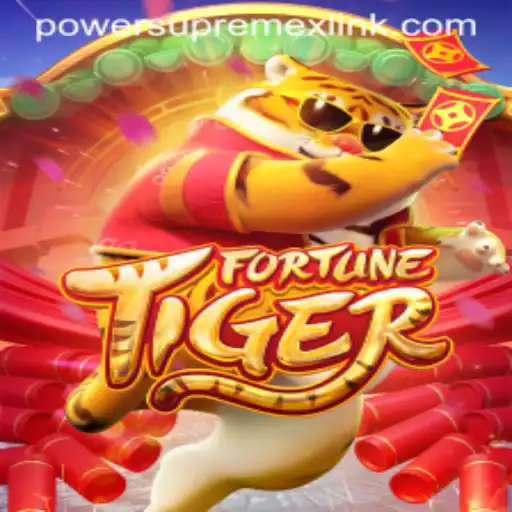 Unveiling the Fascinating World of FortuneTiger: PowerSupremeX