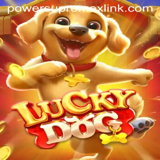 Delve into the World of LuckyDog: Exploring PowerSupremeX and its Thrilling Game Mechanics