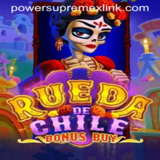 Exploring the Thrills of RuedaDeChileBonusBuy and PowerSupremeX